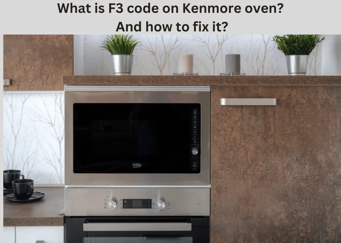 f3 code on kenmore oven