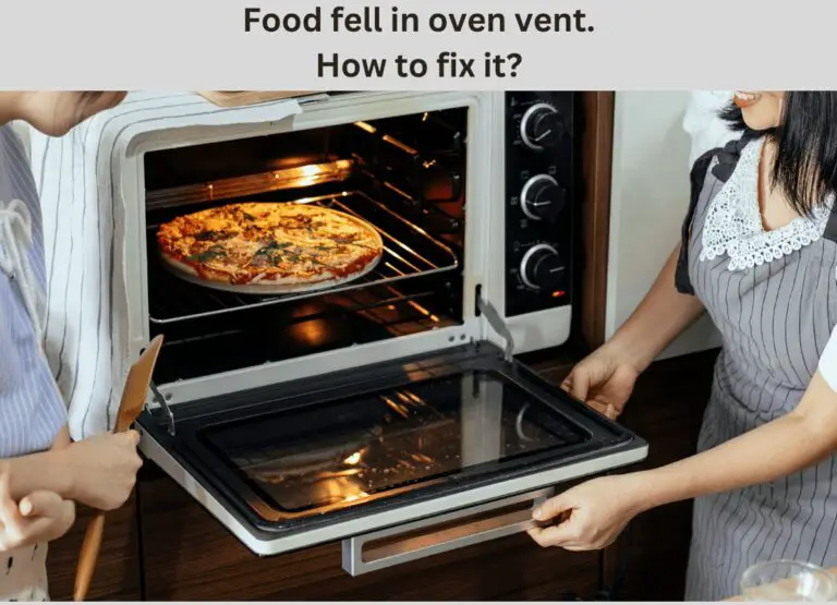 Food fell in oven vent 6 Easy Steps to Fix It. SquidAppliances