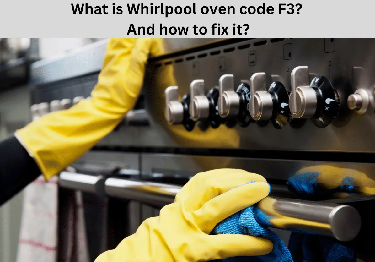 whirlpool oven code f3