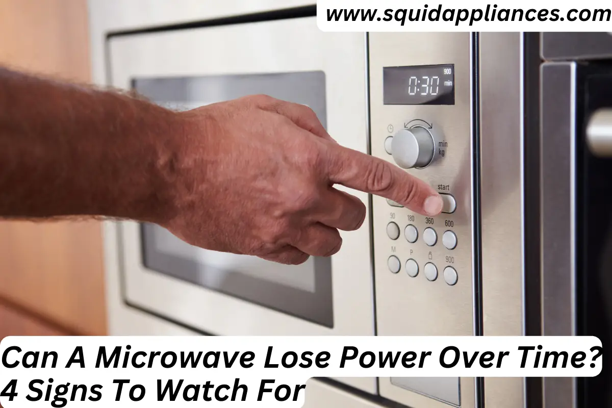 Can A Microwave Lose Power Over Time? 4 Signs To Watch For