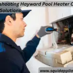 Troubleshooting Hayward Pool Heater Code 1f: 5 Quick Solutions